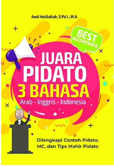 JUARA PIDATO 3 BAHASA (ARAB-INGGRIS-INDONESIA)